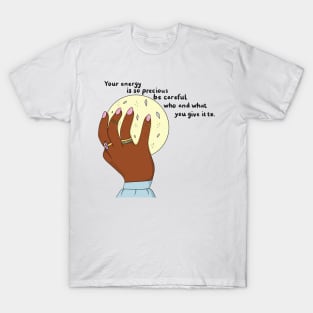 Your Energy T-Shirt